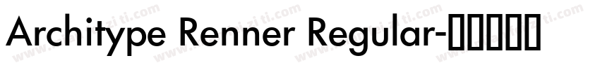 Architype Renner Regular字体转换
